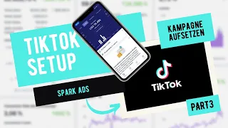 TikTok Spark ADS erstellen/Kampagne Aufsetzen/PART 3/8figuredreamacademy