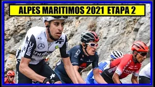 TOUR ALPES MARITIMOS 2021 💥 ETAPA 2 🌋 BRUTAL ASCENSO 🔴 NAIRO Quintana ¡A CONFIRMAR!