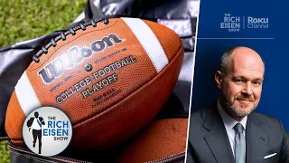 “OUTSTANDING!” - Rich Eisen Reacts to College Football’s Big New Rule Change | The Rich Eisen Show