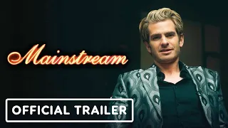 Mainstream - Official Trailer (2021) Andrew Garfield, Maya Hawke