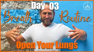 Day 3: Open Your Lungs | 30 Days of Pranayama