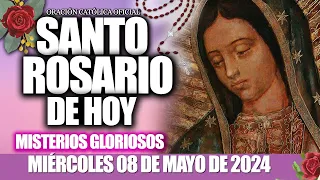EL SANTO ROSARIO DE HOY MIÉRCOLES 08 DE MAYO DE 2024🌷🌺MISTERIOS GLORIOSOS/ELROSARIO GUADALUPANO