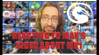 My reaction to Maximillions video about Mortal Kombat 1