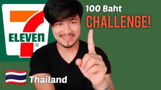 100 Baht 7 Eleven Challenge | Filipino in Thailand