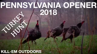 Pennsylvania Turkey Opener 2018