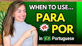 What is the Difference Between PARA and POR in Brazilian Portuguese? | with QUIZ!  #plainportuguese