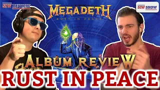 Megadeth - Rust In Peace ALBUM REVIEW - SIW Show #70