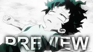 [Preview] My Hero Academia AMV - Lost In The Echo