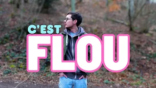 JE SUIS FLOU MAIS PRÉSENT