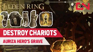 Elden Ring How to DESTROY the CHARIOTS in the Auriza Hero's Grave