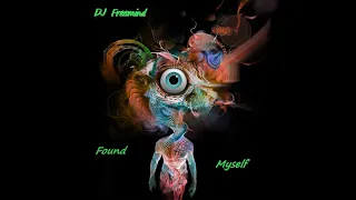 Found Myself - DJ Freemind #psytrance #goa #producer #music