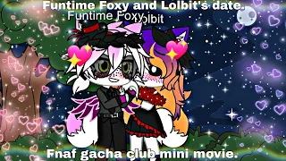 "Funtime Foxy and Lolbit's date. 🥰💖"   {Fnaf GCMM.}    {Funtime Foxy x Lolbit. 💖🧡}   {My AU}