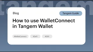 How to use WalletConnect in Tangem Wallet