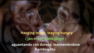 APRENDE INGLES CON EYE OF THE TIGER, SUBTITULO-INGLES, (Pronunciación en Español), SUBTITULO-ESPAÑOL