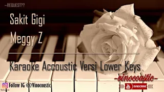 Meggy Z - Sakit Gigi Karaoke Piano Versi Lower Keys