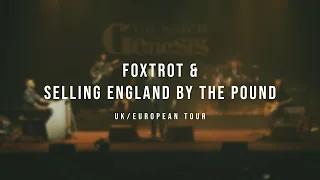 The Watch plays Genesis - Foxtrot & Selling England By The Pound (Tour Trailer)