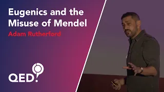 Adam Rutherford: Eugenics And The Misuse of Mendel (2022)