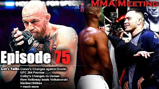 Let's Talk: Conor's Changes for Dustin; How Colby beats Usman; UFC 264 Preview + more