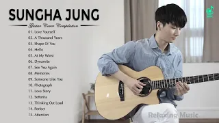 SUNGHA JUNG Cover Compilation - SUNGHA JUNG Guitar Cover - Best Guitar Cover of Popular Songs 2021