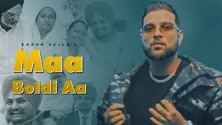 Karan Aujla New Song : Maa (Official Video) Tribute To Sidhu Moose Wala | New Punjabi Song 2022