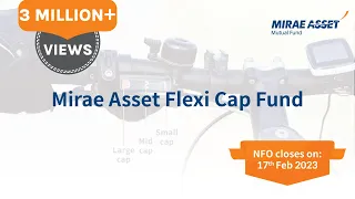 Mirae Asset Flexi Cap Fund NFO - 10 Sec