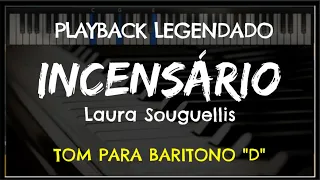 🎤 Incensário (PLAYBACK LEGENDADO - TOM BARÍTONO "D") Laura Souguellis, by Niel Nascimento