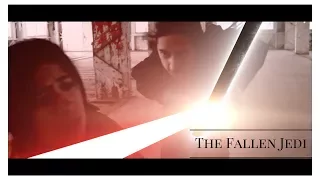 The Fallen Jedi (Star Wars Fan Film)