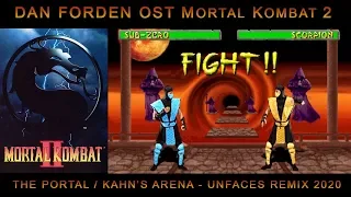 DAN FORDEN - The Portal / Shao Kahn's Arena [Paul UnFaces Remix 2020] OST MK 2 - arcade version