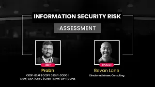 Practical Information Security Risk Assessment with Mr Bevan Lane