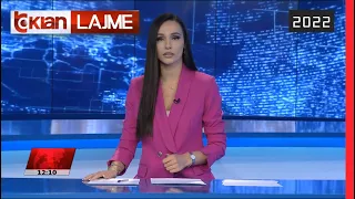 Edicioni i Lajmeve Tv Klan 11 Korrik 2022, ora 12:00 Lajme - News