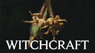 The History of Witchcraft