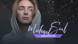 Michael Soul ACOUSTIC LIVE / 8.04.2020