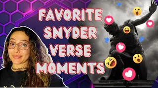 FAVORITE MOMENTS FROM THE SNYDERVERSE