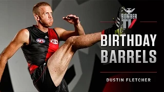 BTV: Birthday Barrels - Dustin Fletcher