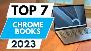 Top 7 Best Chromebooks 2023