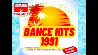 DANCE HITS 1991 EXTENDED VERSIONS MIXED BY STEFANO DJ STONEANGELS