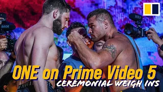 ONE Championship on Prime Video 5: ceremonial weigh-ins, face-offs | SCMP Martial Arts