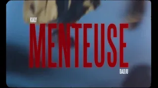 Kaly Menteuse ft Dadju