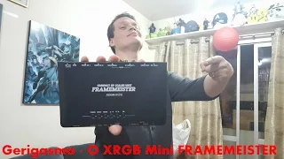 Gerigasmo - XRGB Mini Framemeister