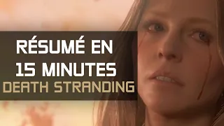 Résumé de DEATH STRANDING  en 15 minutes !SPOIL! FR