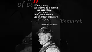 Otto Von Bismarck #quotes  #motivation  #ottovonbismarck