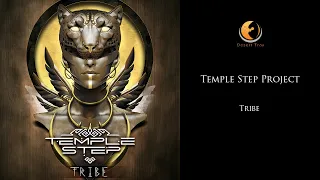 Temple Step Project - Tribe