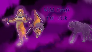 Wild Craft| Tik Tok Compliation🌃🌆 1/?