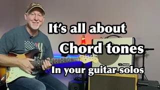 Blues and Rock Guitar Solos Its All About Chord Tones