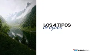 Los 4 tipos de ayuno