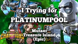 I Trying for Platinumpool | Mutant Treasure Island Mcoc | Marvel Contest of Champions | Hazine Adası