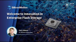 2021 OCP Welcome to Innovation on Enterprise Flash Storage