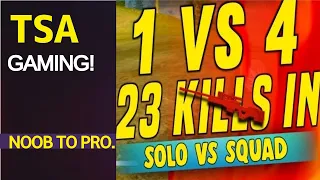 SOLO VS SQUAD || 23 KILLS || NOOB TO PRO ||  WORLD RECORD OF  FREE FIRE || 2020 GAME