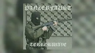 PANZERFAUST - TERRORWAVE