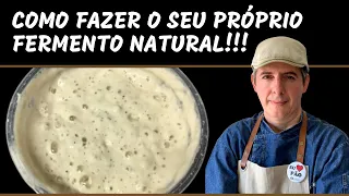 Como fazer o Fermento Natural !!! Levain !!! Utilize 300 g para cada quilo de farinha !!!